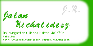 jolan michalidesz business card